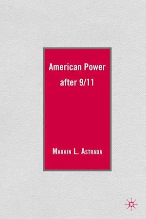 American Power after 9/11