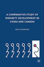 A Comparative Study of Minority Development in China and Canada