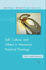 Self, Culture, and Others in Womanist Practical Theology