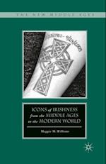 Icons of Irishness from the Middle Ages to the Modern World