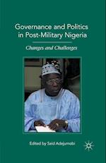 Governance and Politics in Post-Military Nigeria