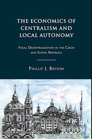 The Economics of Centralism and Local Autonomy