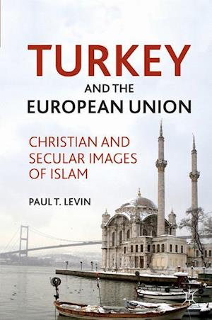 Turkey and the European Union