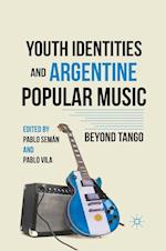 Youth Identities and Argentine Popular Music