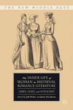 The Inner Life of Women in Medieval Romance Literature