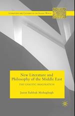 New Literature and Philosophy of the Middle East