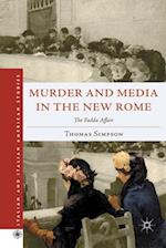 Murder and Media in the New Rome