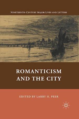 Romanticism and the City