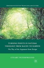 Turning Points in Natural Theology from Bacon to Darwin