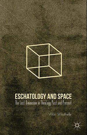 Eschatology and Space