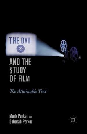 The DVD and the Study of Film