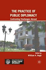 The Practice of Public Diplomacy