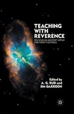 Teaching with Reverence