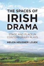 The Spaces of Irish Drama