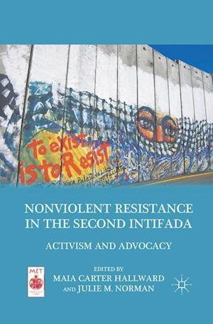 Nonviolent Resistance in the Second Intifada