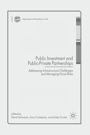 Public Investment and Public-Private Partnerships