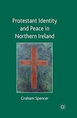 Protestant Identity and Peace in Northern Ireland