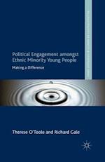 Political Engagement Amongst Ethnic Minority Young People