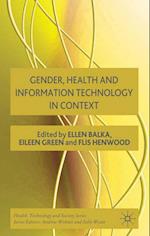 Gender, Health and Information Technology in Context