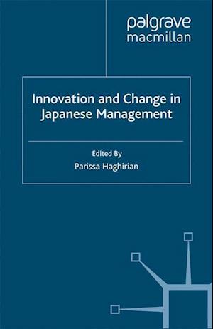 Innovation and Change in Japanese Management