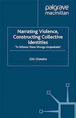 Narrating Violence, Constructing Collective Identities