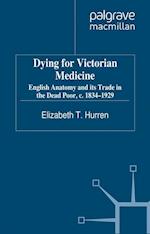 Dying for Victorian Medicine