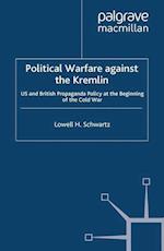 Political Warfare against the Kremlin
