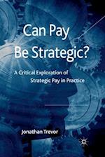 Can Pay Be Strategic?