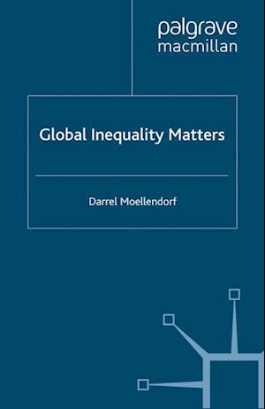 Global Inequality Matters