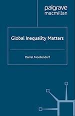 Global Inequality Matters