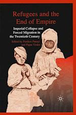 Refugees and the End of Empire
