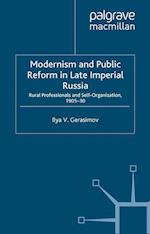 Modernism and Public Reform in Late Imperial Russia