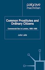 Common Prostitutes and Ordinary Citizens