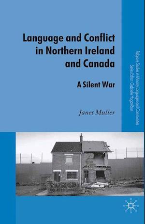 Language and Conflict in Northern Ireland and Canada