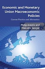 Economic and Monetary Union Macroeconomic Policies