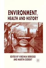 Environment, Health and History