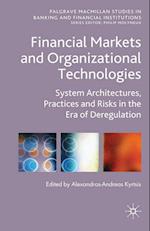 Financial Markets and Organizational Technologies