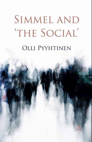 Simmel and 'the Social'