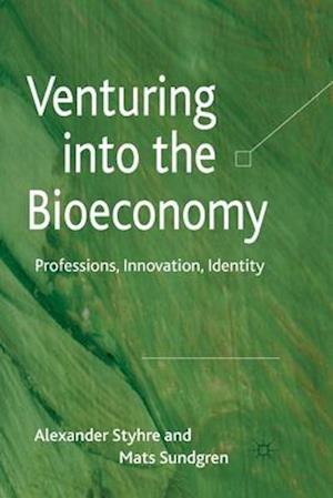 Venturing into the Bioeconomy