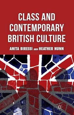 Class and Contemporary British Culture