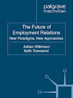 The Future of Employment Relations