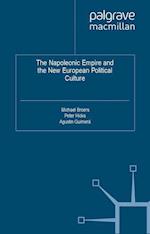 The Napoleonic Empire and the New European Political Culture