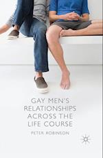 Gay Men's Relationships Across the Life Course