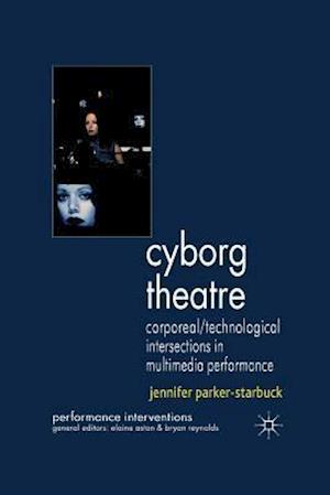 Cyborg Theatre