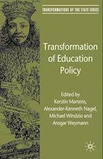 Transformation of Education Policy