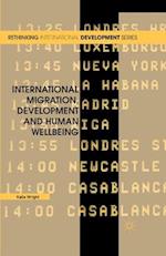 International Migration, Development and Human Wellbeing