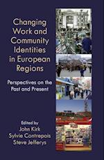 Changing Work and Community Identities in European Regions