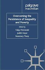 Overcoming the Persistence of Inequality and Poverty
