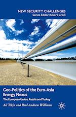 Geo-Politics of the Euro-Asia Energy Nexus