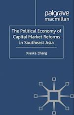 The Political Economy of Capital Market Reforms in Southeast Asia